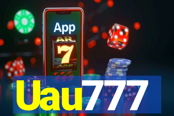 Uau777