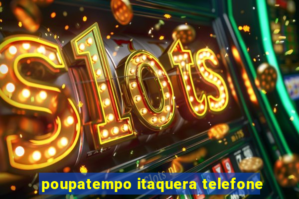 poupatempo itaquera telefone