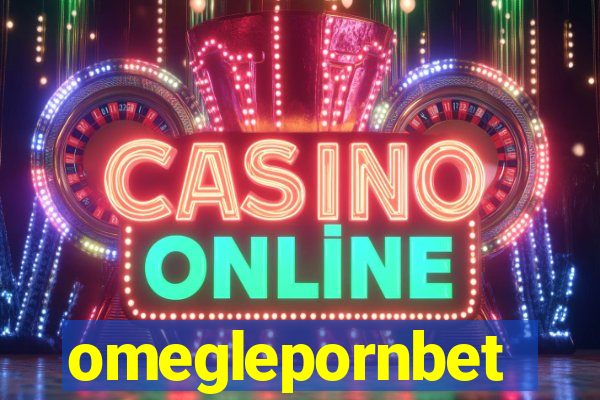 omeglepornbet