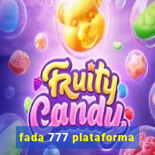fada 777 plataforma