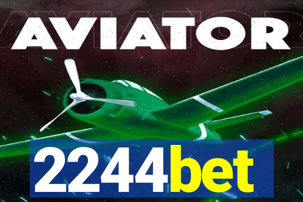 2244bet