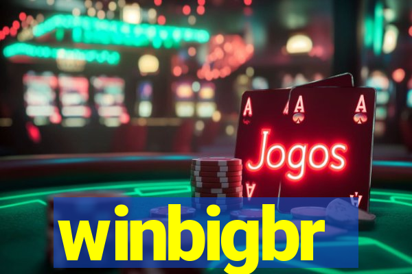 winbigbr