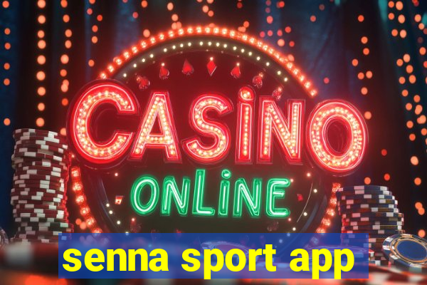 senna sport app