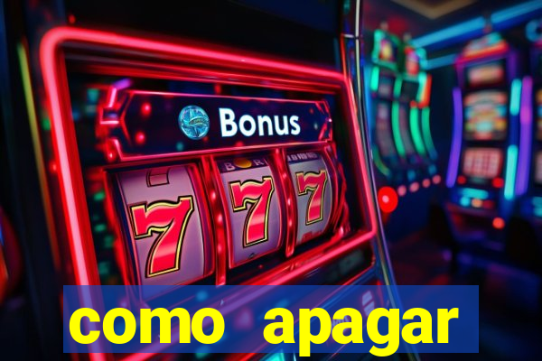 como apagar historico da bet365