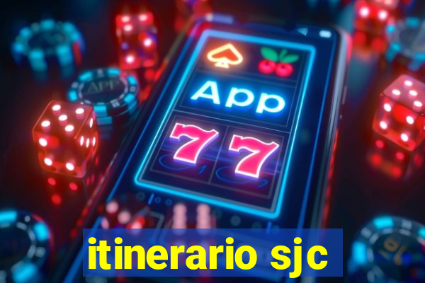 itinerario sjc