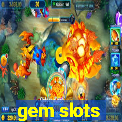 gem slots