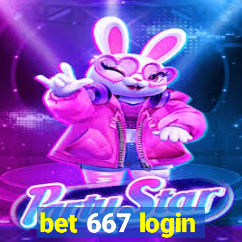 bet 667 login