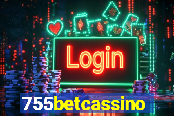 755betcassino