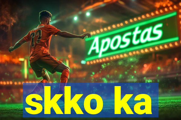 skko ka