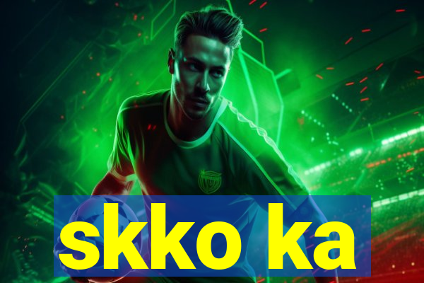 skko ka