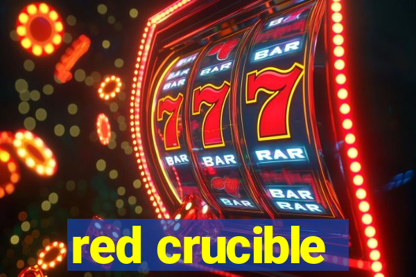 red crucible