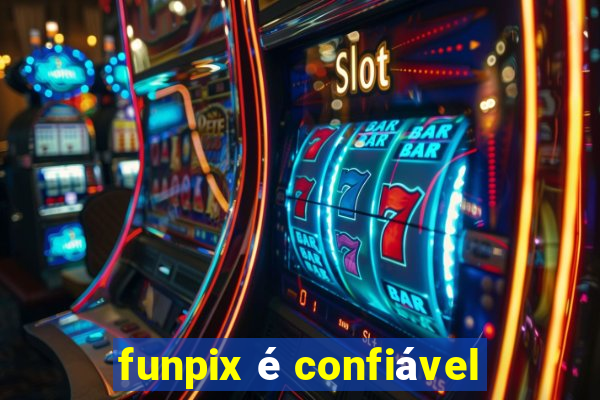 funpix é confiável