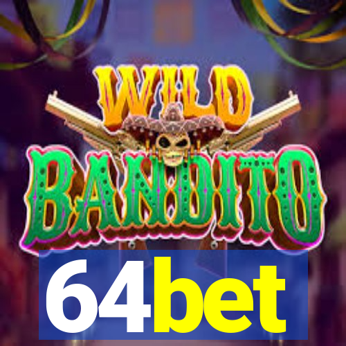 64bet