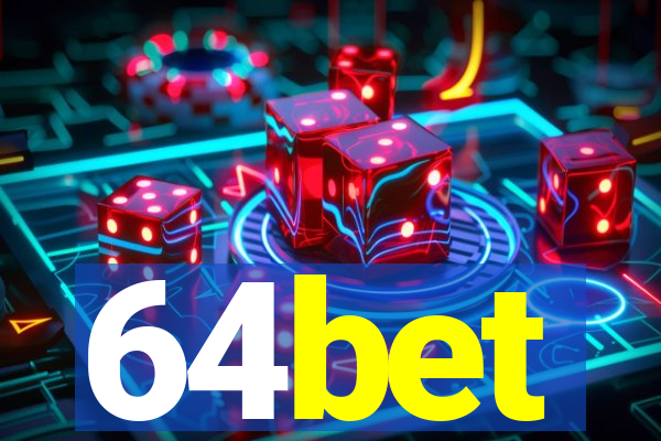 64bet