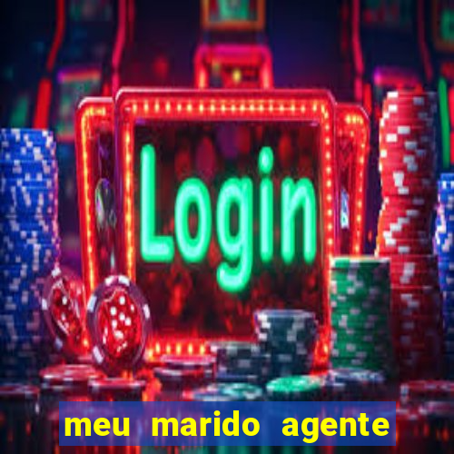meu marido agente secreto download