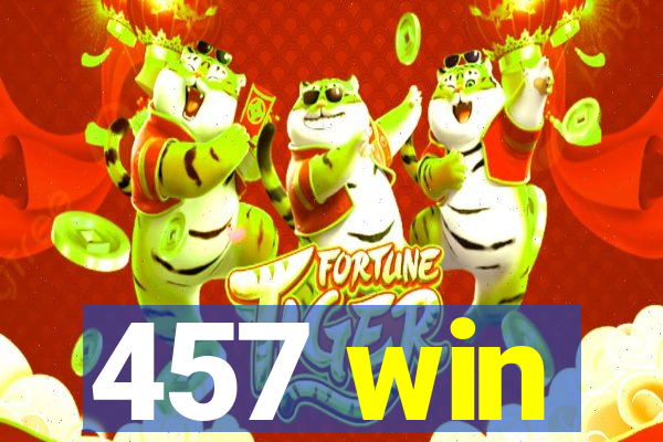 457 win
