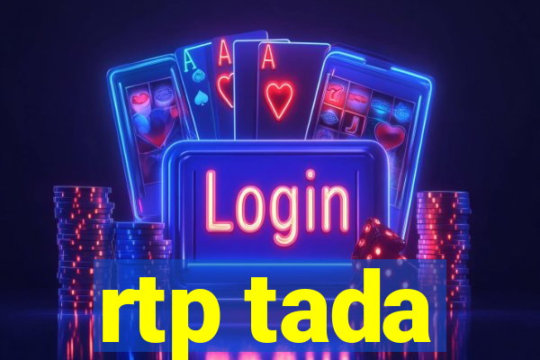 rtp tada