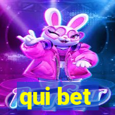 qui bet