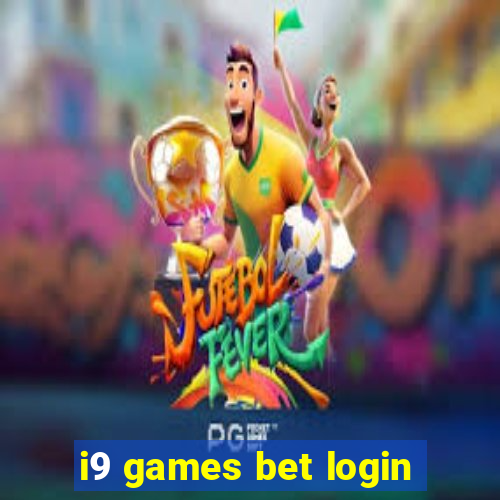 i9 games bet login