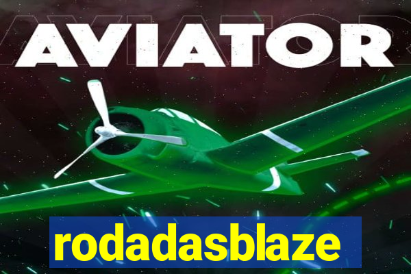 rodadasblaze