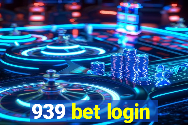 939 bet login