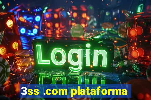 3ss .com plataforma