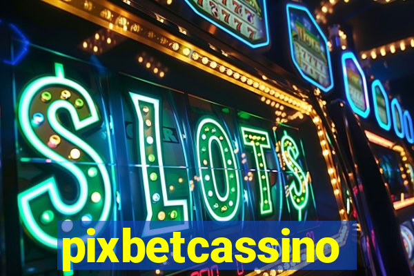 pixbetcassino