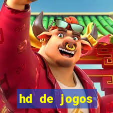 hd de jogos aliexpress - download