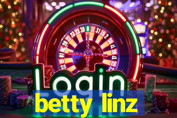 betty linz