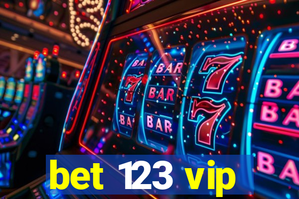 bet 123 vip