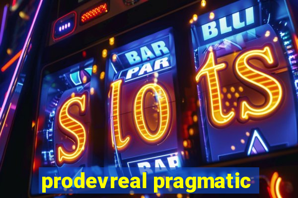 prodevreal pragmatic