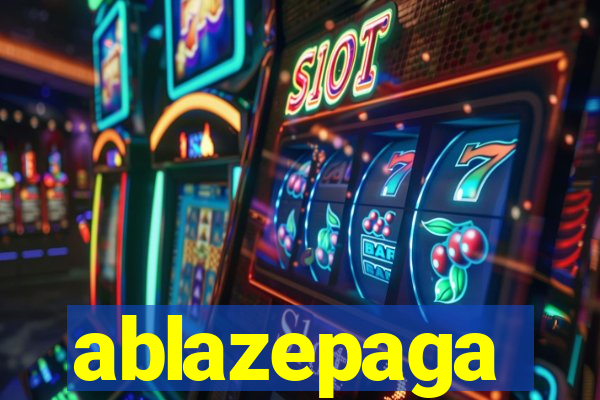 ablazepaga