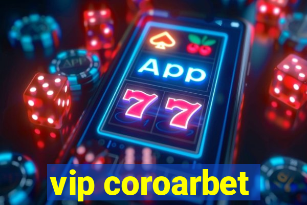 vip coroarbet
