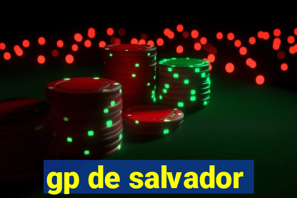 gp de salvador