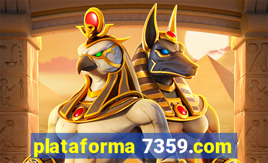 plataforma 7359.com