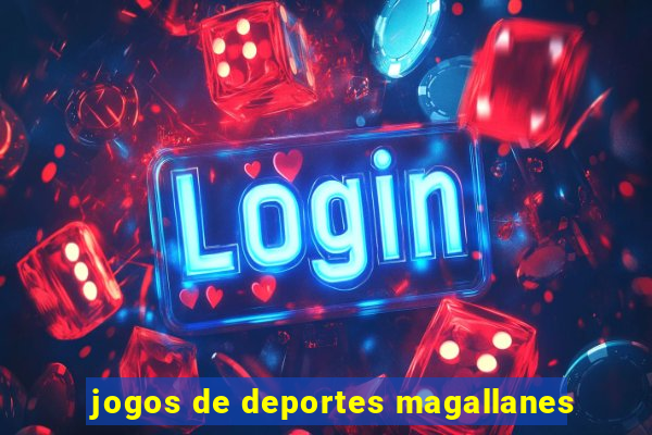 jogos de deportes magallanes