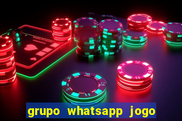 grupo whatsapp jogo do bicho bahia