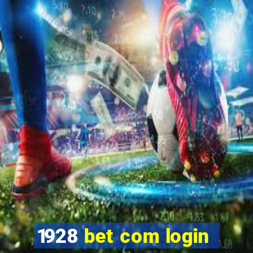 1928 bet com login