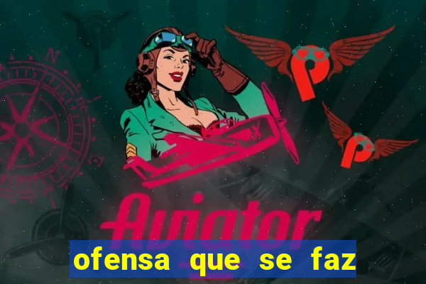 ofensa que se faz a algu茅m injuria codycross