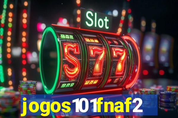 jogos101fnaf2