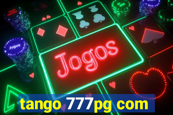 tango 777pg com