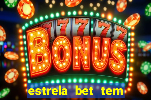 estrela bet tem como encerrar aposta