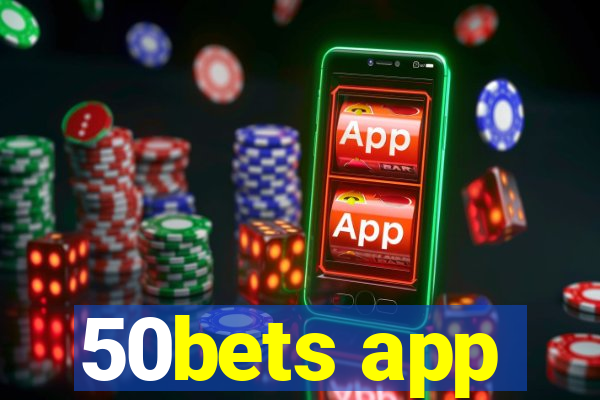 50bets app