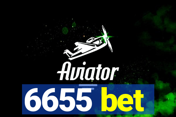 6655 bet