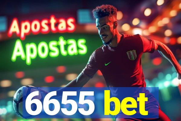 6655 bet