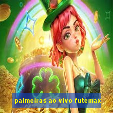 palmeiras ao vivo futemax