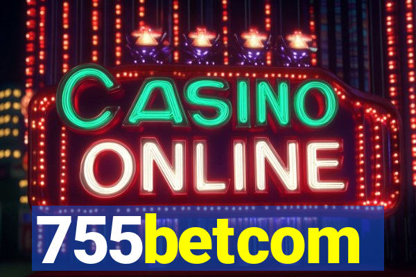 755betcom