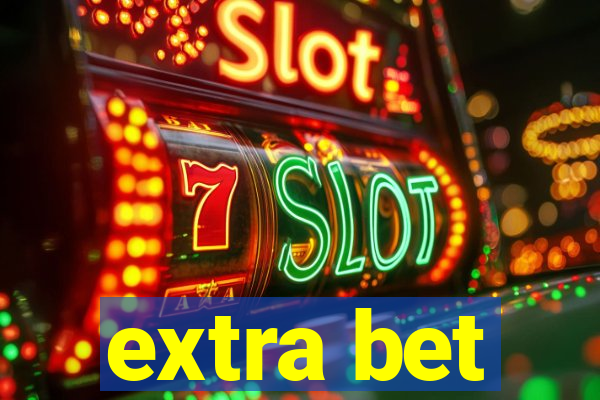 extra bet