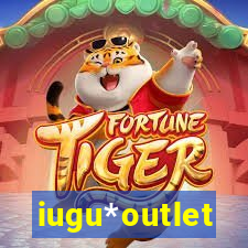 iugu*outlet