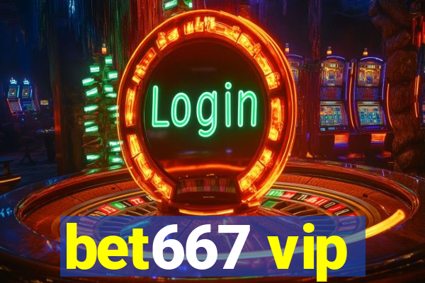 bet667 vip